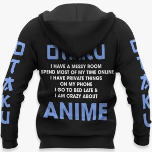 I'm An Otaku Hoodie Funny Anime Merch Clothes Gift Idea 10